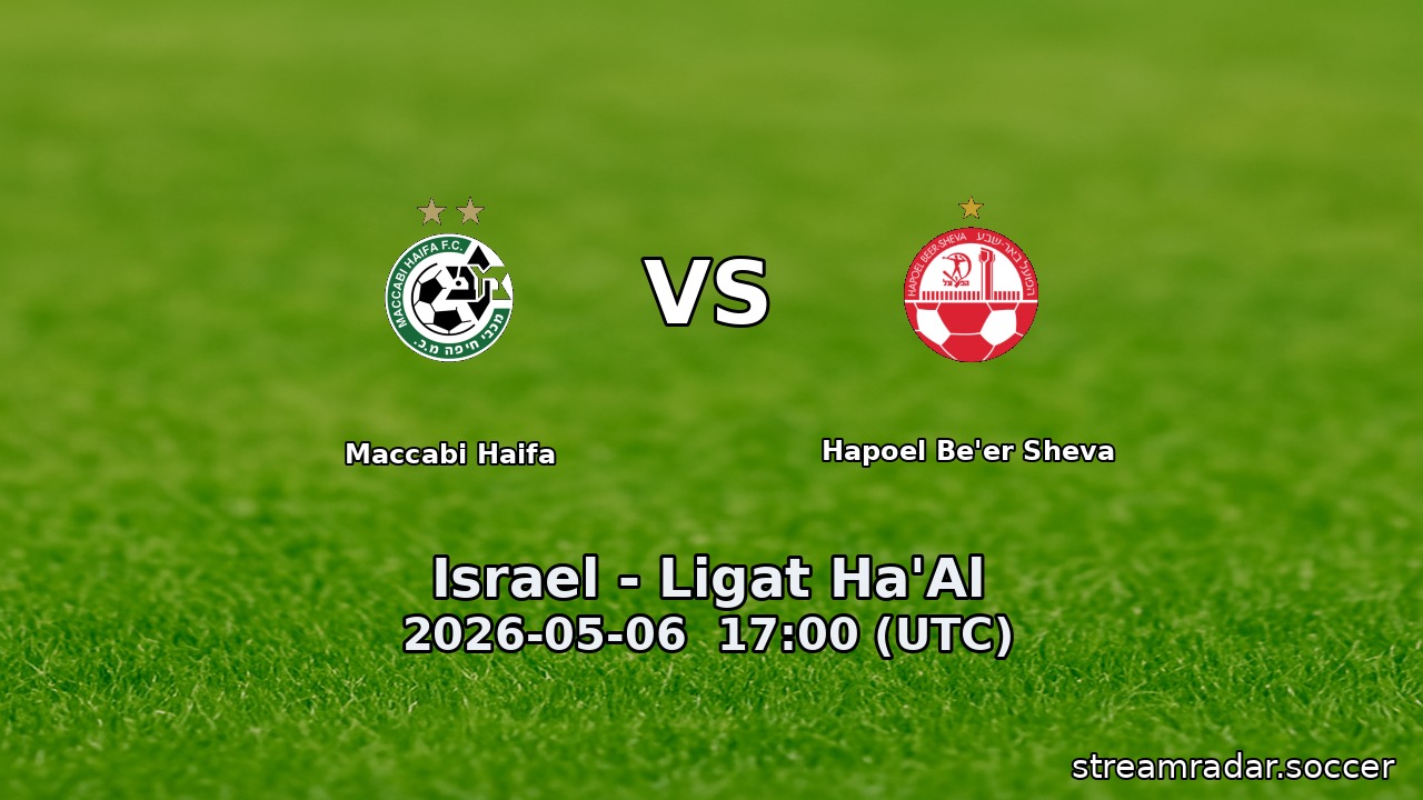 Maccabi Haifa vs Hapoel Be'er Sheva