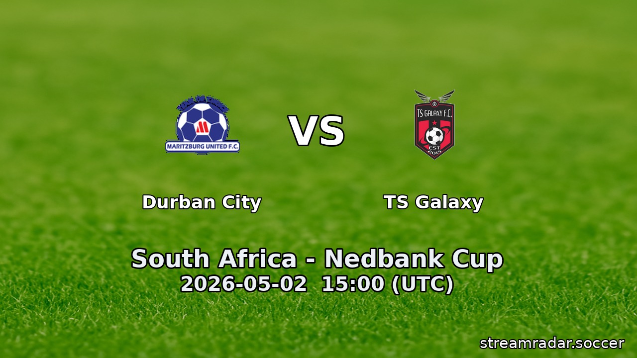 Durban City vs TS Galaxy