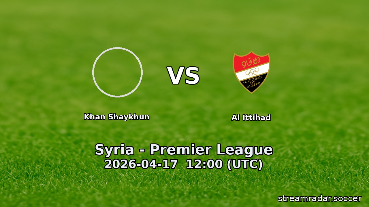 Khan Shaykhun vs Al Ittihad