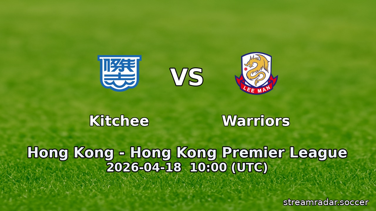 Kitchee vs Warriors