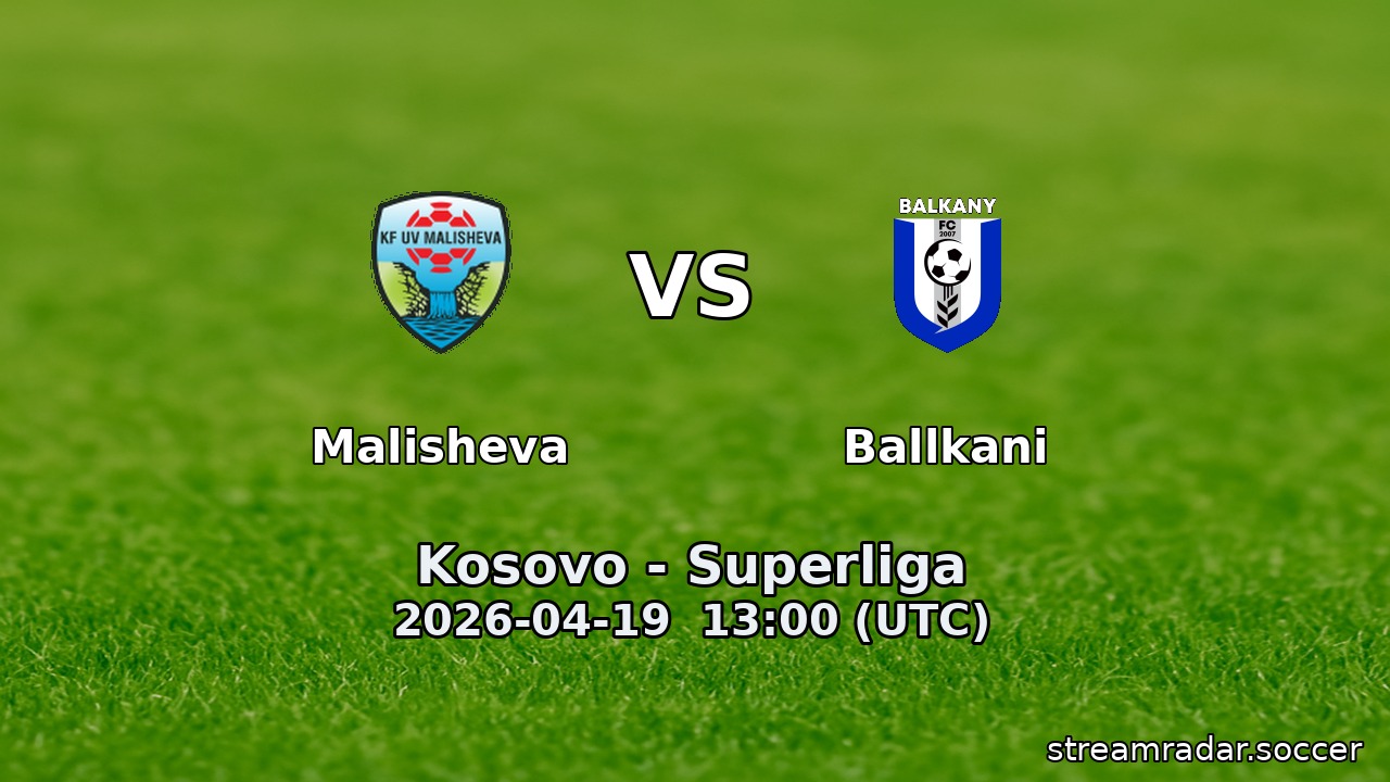 Malisheva vs Ballkani