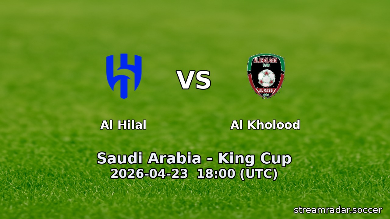 Al Hilal vs Al Kholood