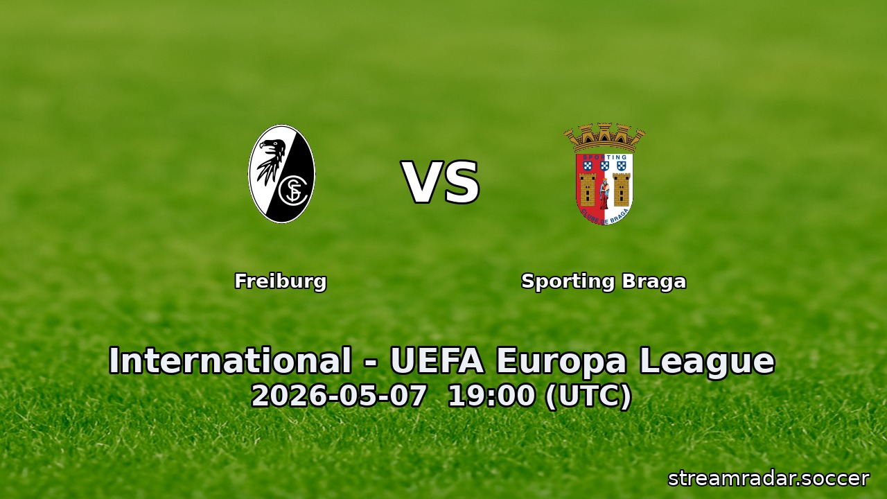 Freiburg vs Sporting Braga
