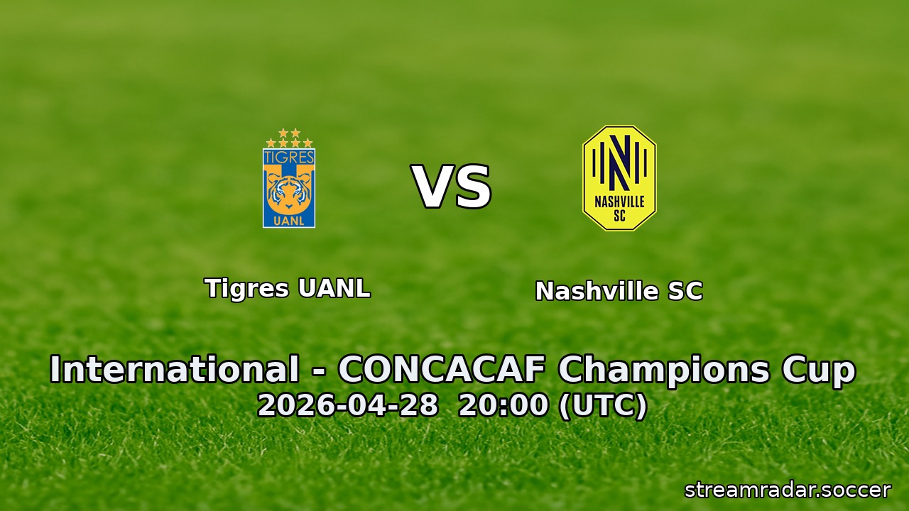 Tigres UANL vs Nashville SC
