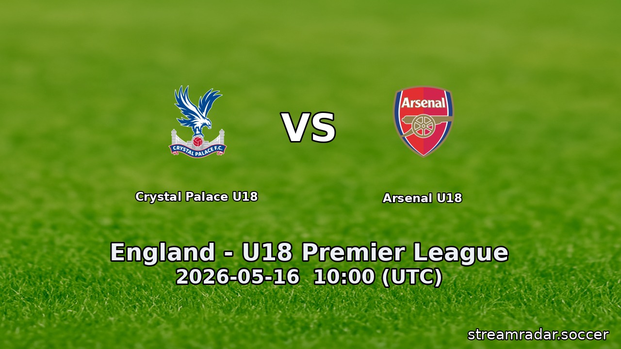 Crystal Palace U18 vs Arsenal U18