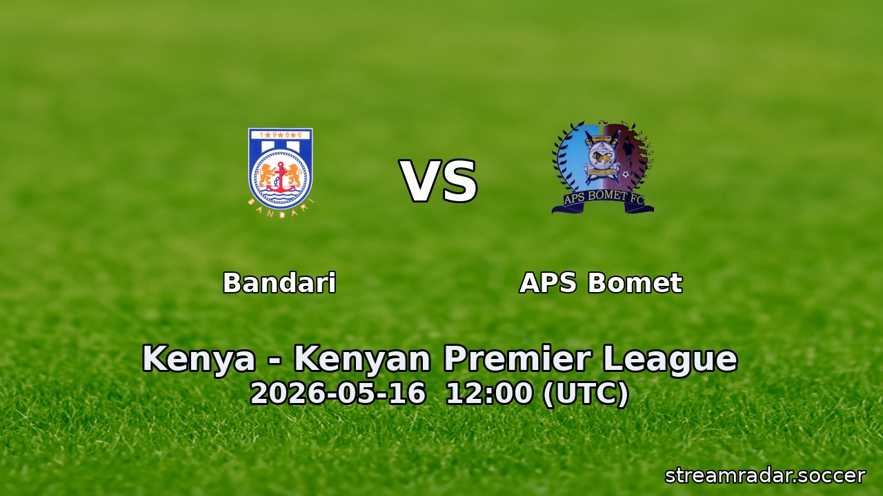 Bandari vs APS Bomet