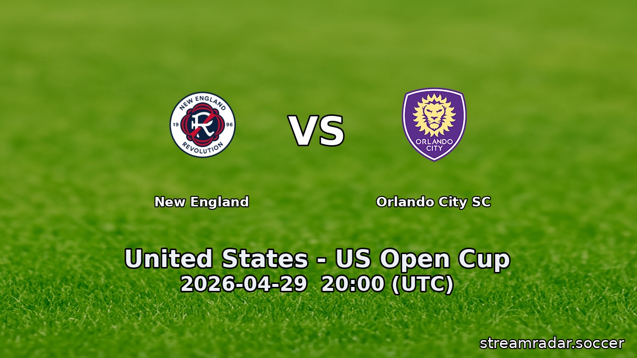 New England vs Orlando City SC