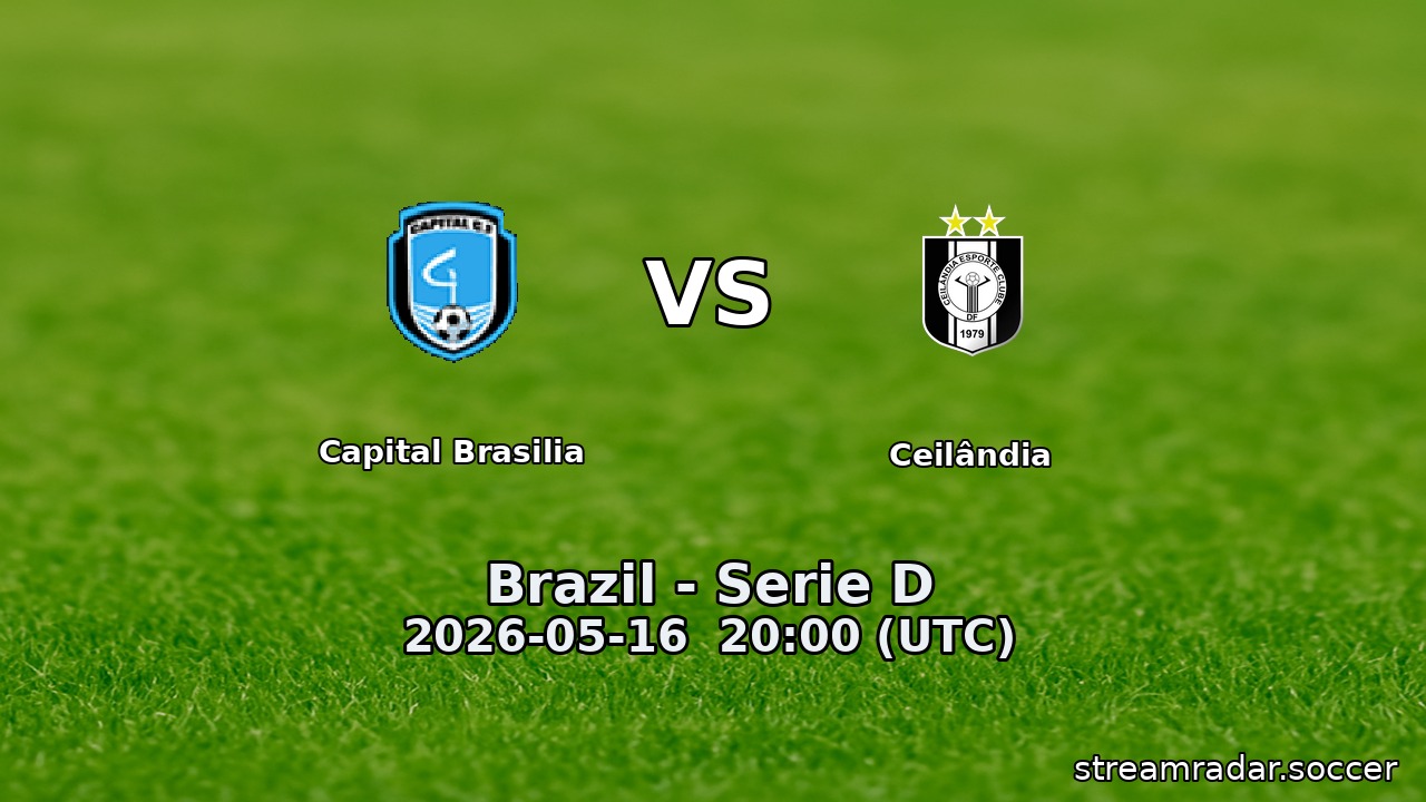 Capital Brasilia vs Ceilândia