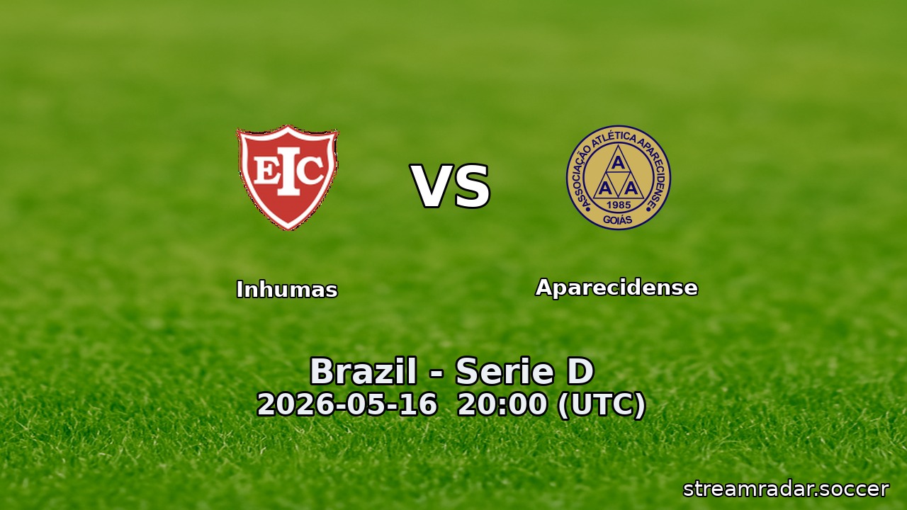 Inhumas vs Aparecidense