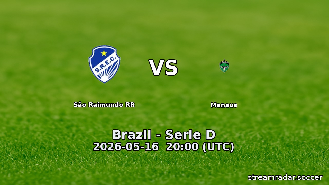 São Raimundo RR vs Manaus