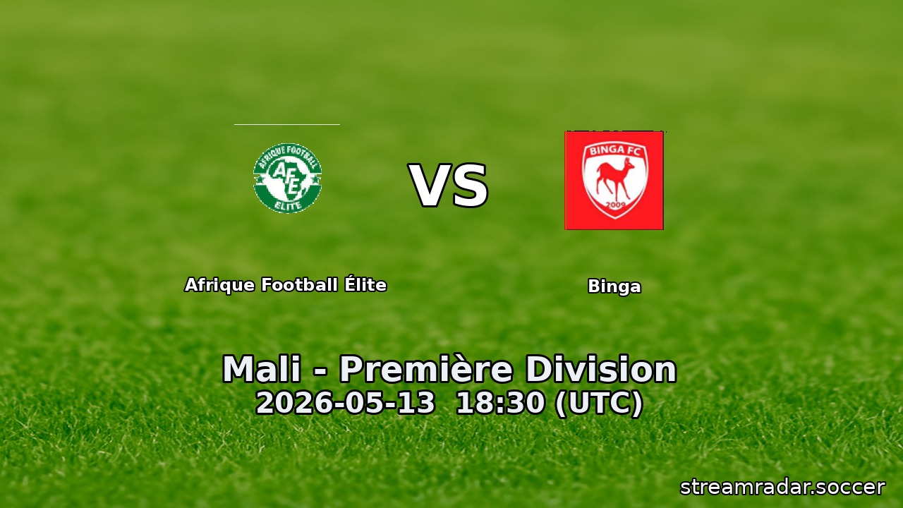 Afrique Football Élite vs Binga