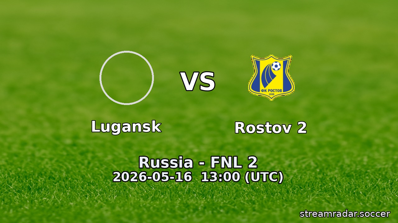 Lugansk vs Rostov 2