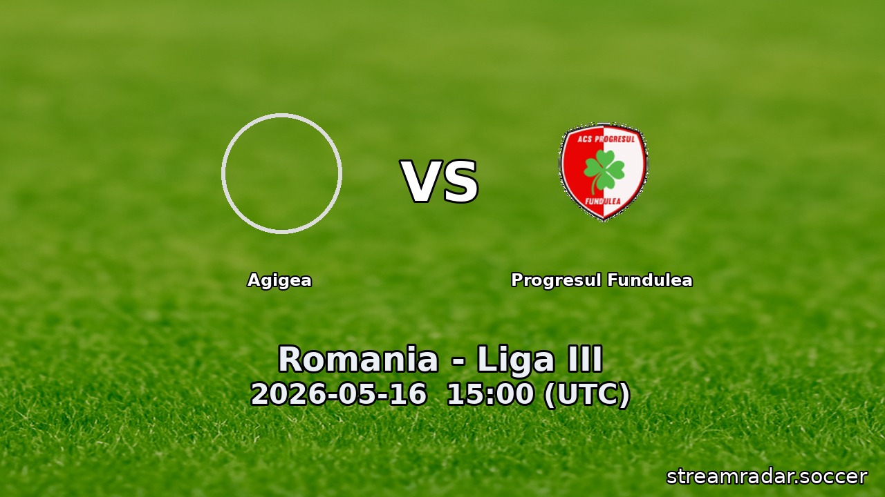Agigea vs Progresul Fundulea