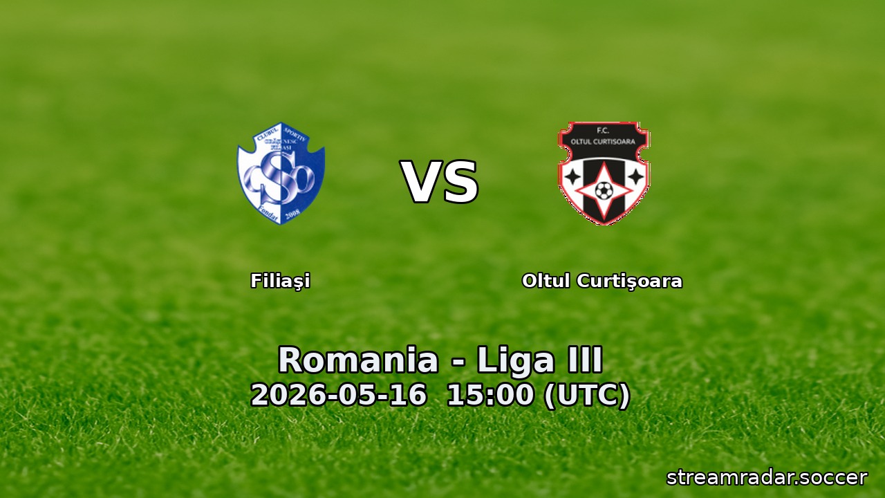 Filiaşi vs Oltul Curtişoara