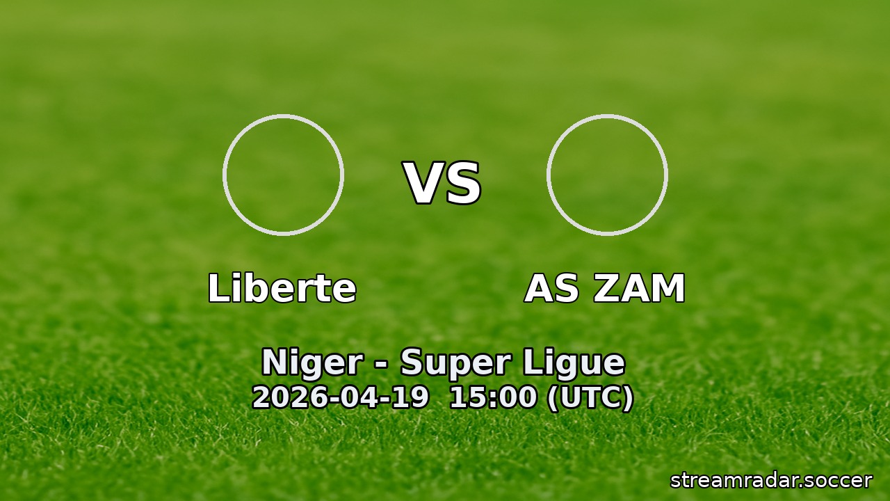 Liberte vs AS ZAM