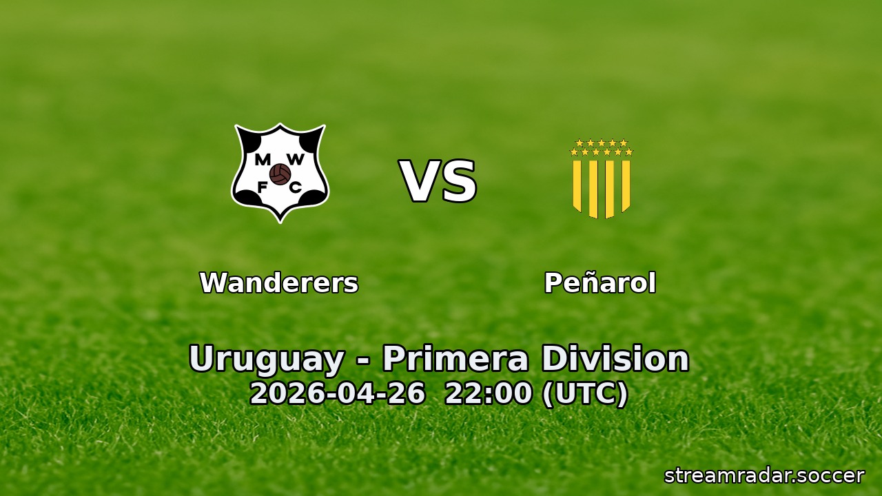 Wanderers vs Peñarol