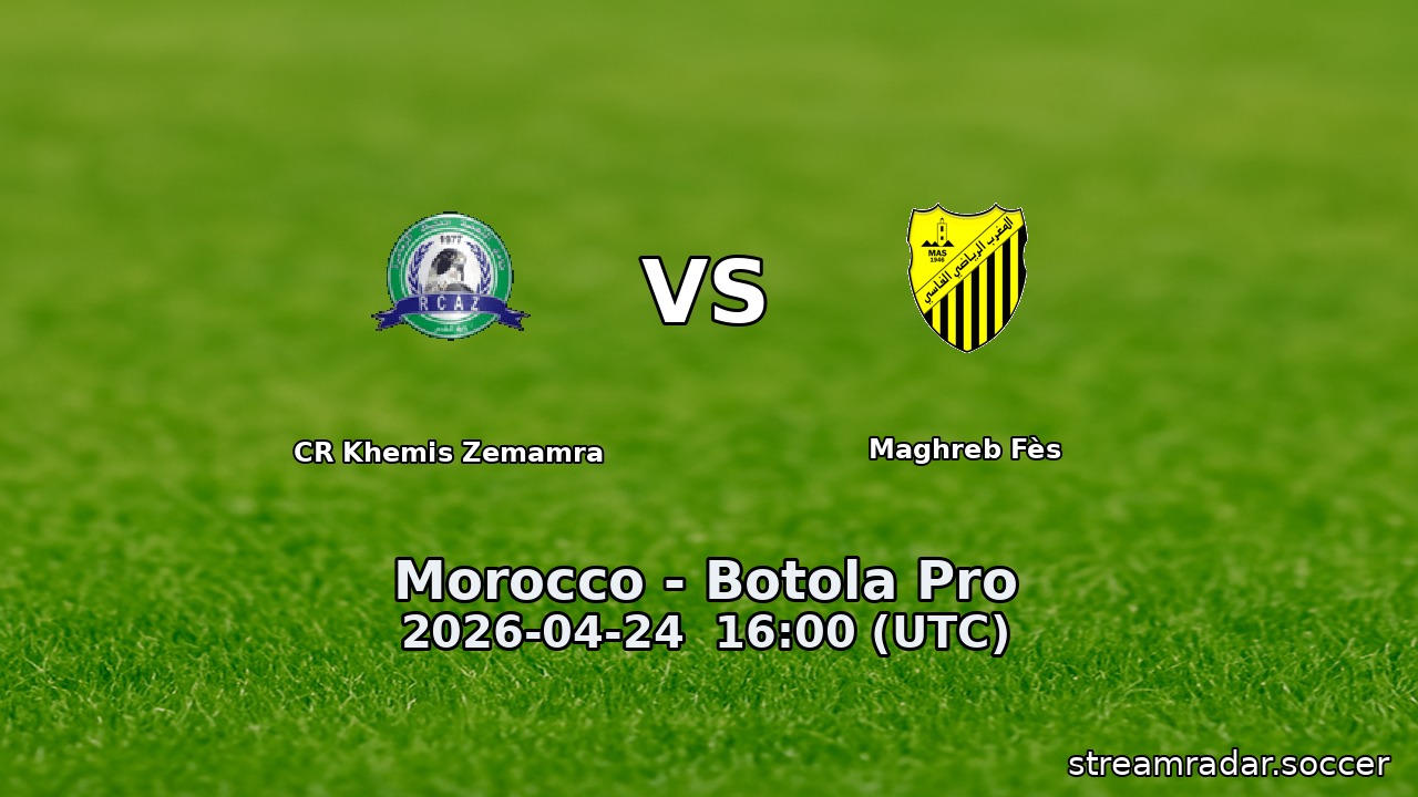 CR Khemis Zemamra vs Maghreb Fès