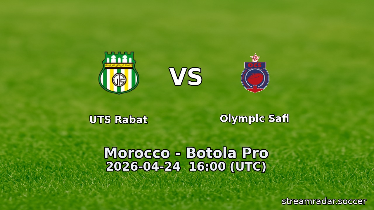 UTS Rabat vs Olympic Safi