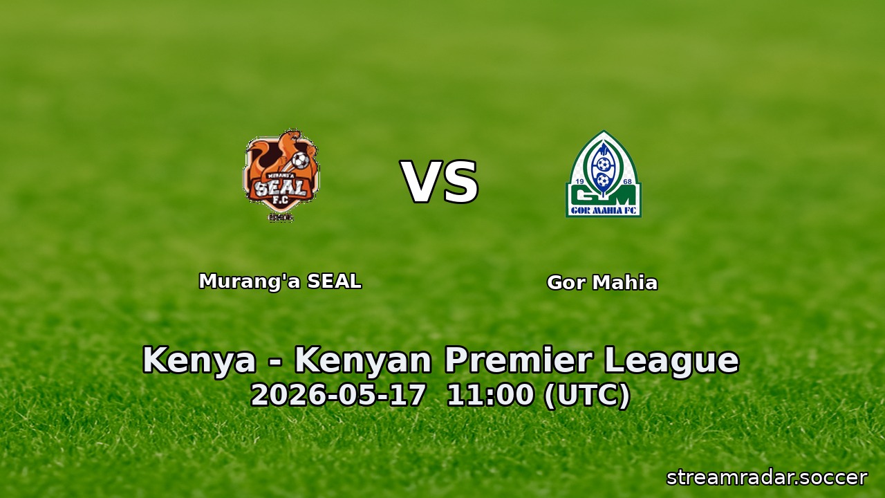 Murang'a SEAL vs Gor Mahia