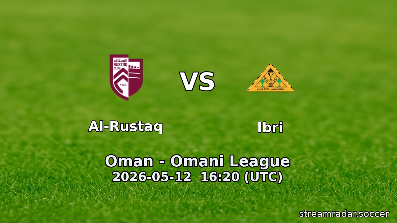 Al-Rustaq vs Ibri