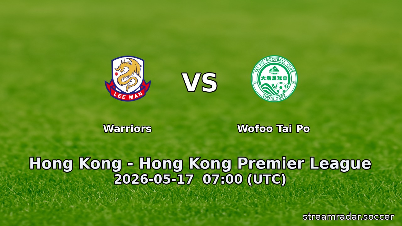Warriors vs Wofoo Tai Po