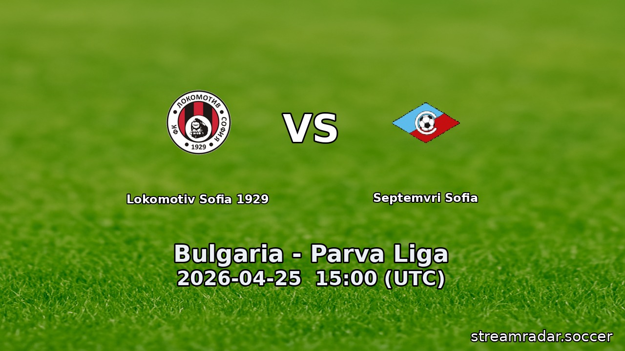 Lokomotiv Sofia 1929 vs Septemvri Sofia