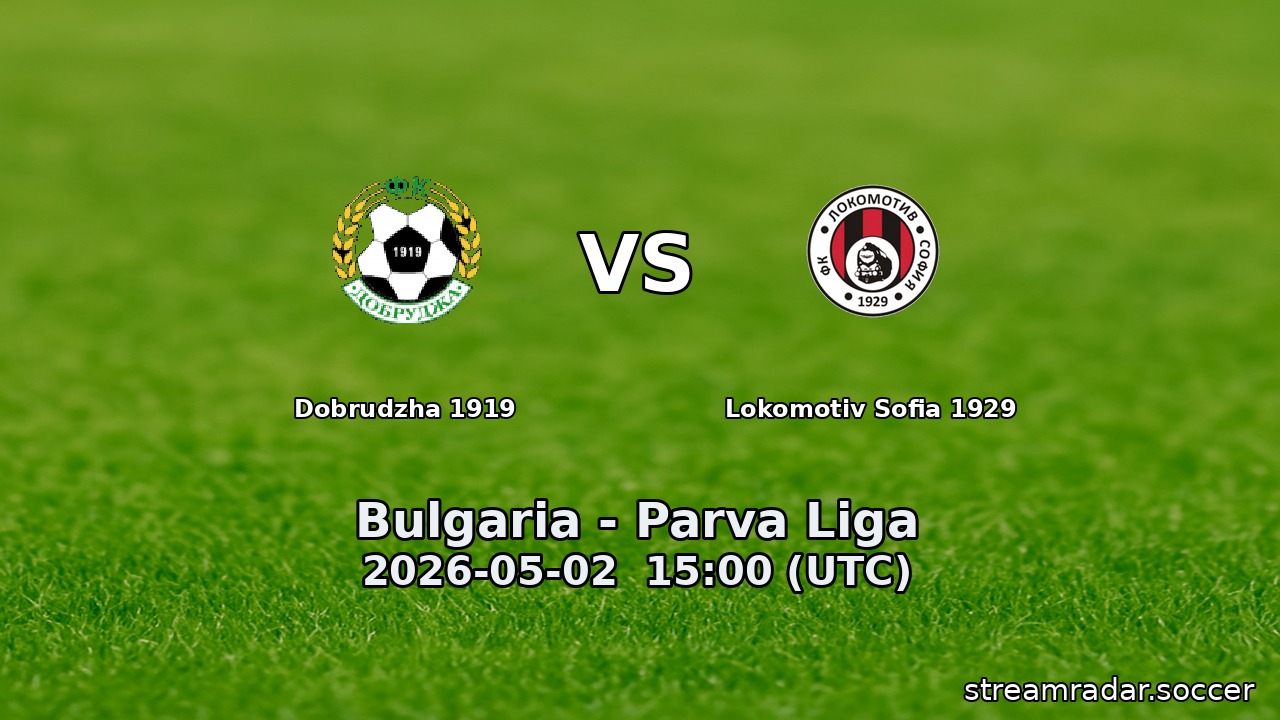 Dobrudzha 1919 vs Lokomotiv Sofia 1929