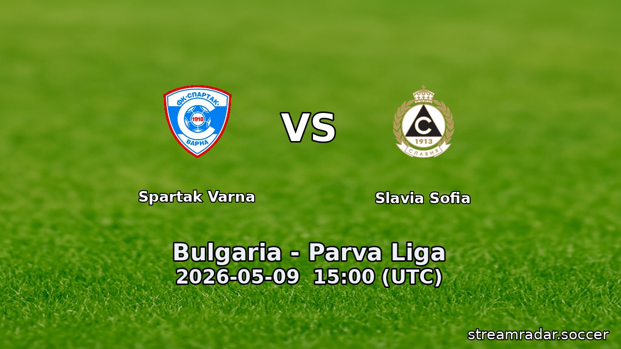 Spartak Varna vs Slavia Sofia