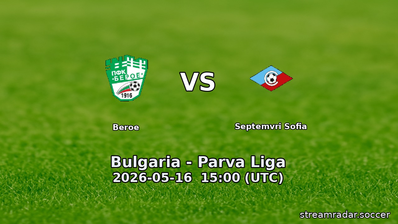 Beroe vs Septemvri Sofia