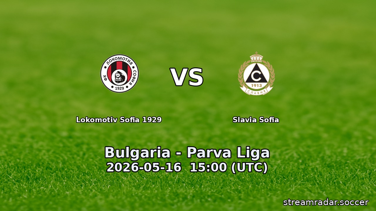 Lokomotiv Sofia 1929 vs Slavia Sofia