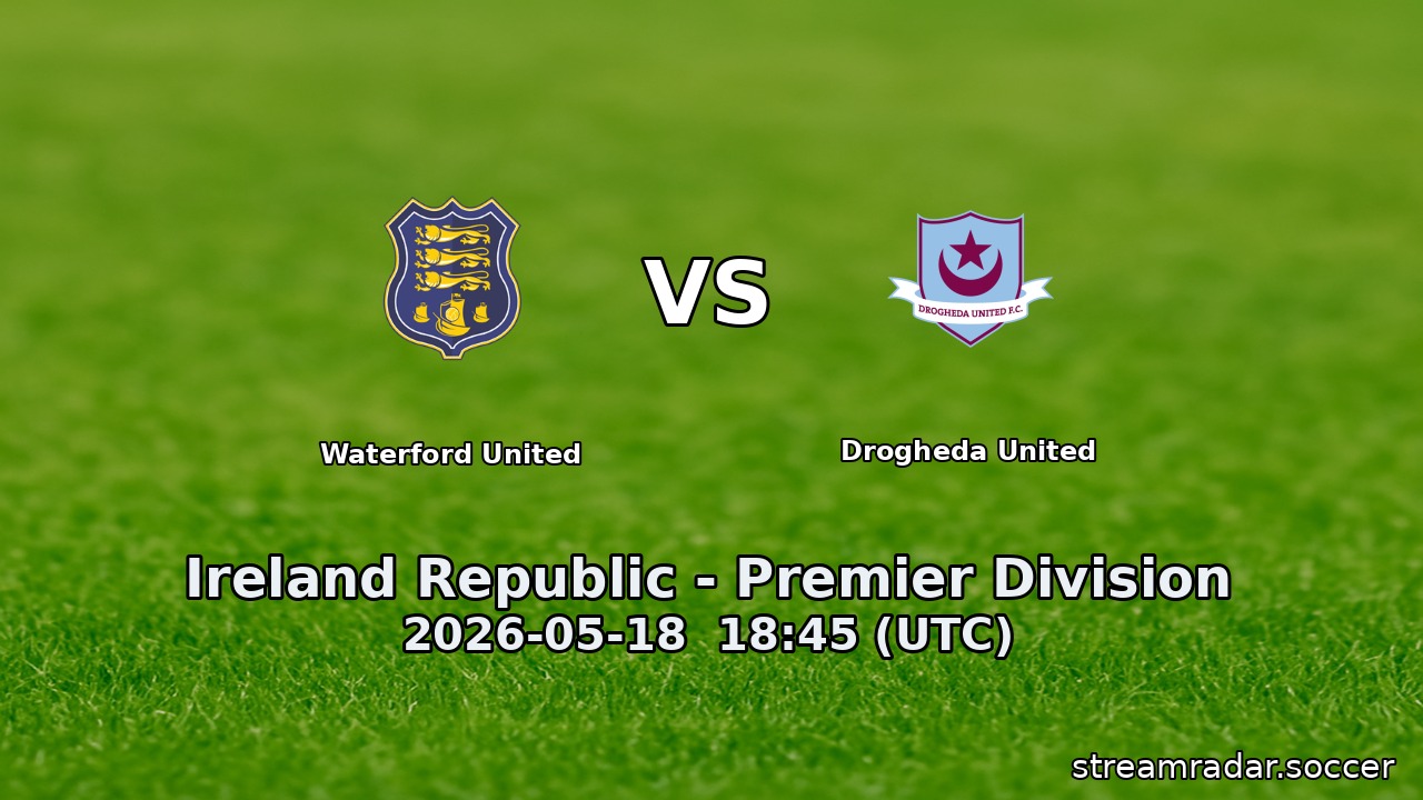 Waterford United vs Drogheda United