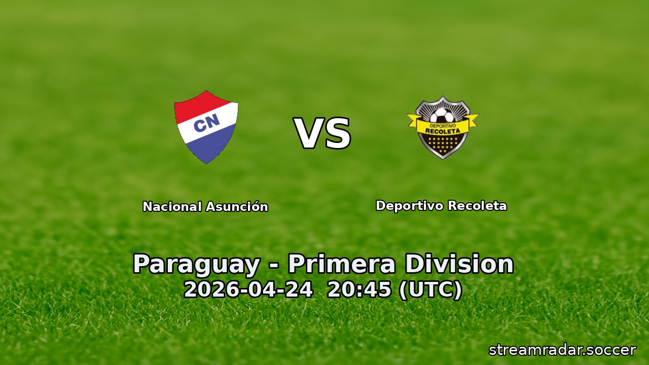 Nacional Asunción vs Deportivo Recoleta
