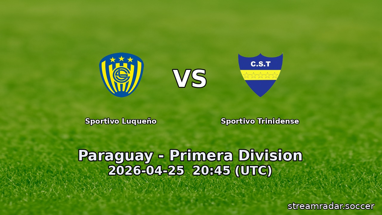 Sportivo Luqueño vs Sportivo Trinidense