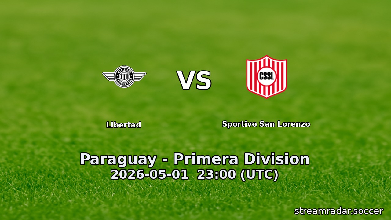 Libertad vs Sportivo San Lorenzo