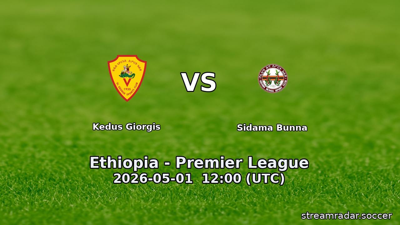 Kedus Giorgis vs Sidama Bunna