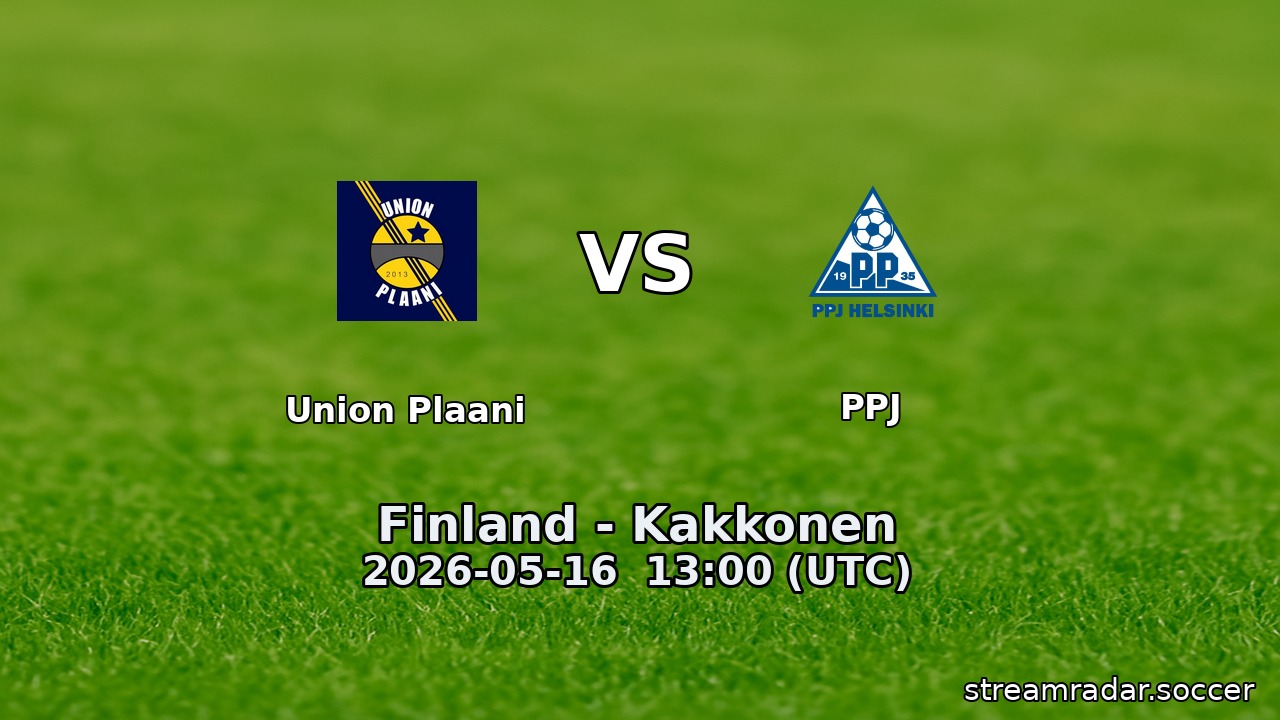 Union Plaani vs PPJ