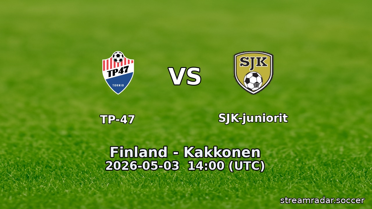 TP-47 vs SJK-juniorit