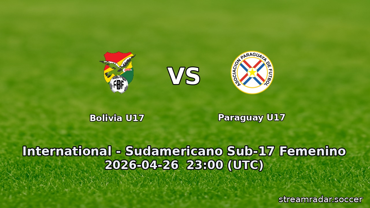 Bolivia U17 vs Paraguay U17