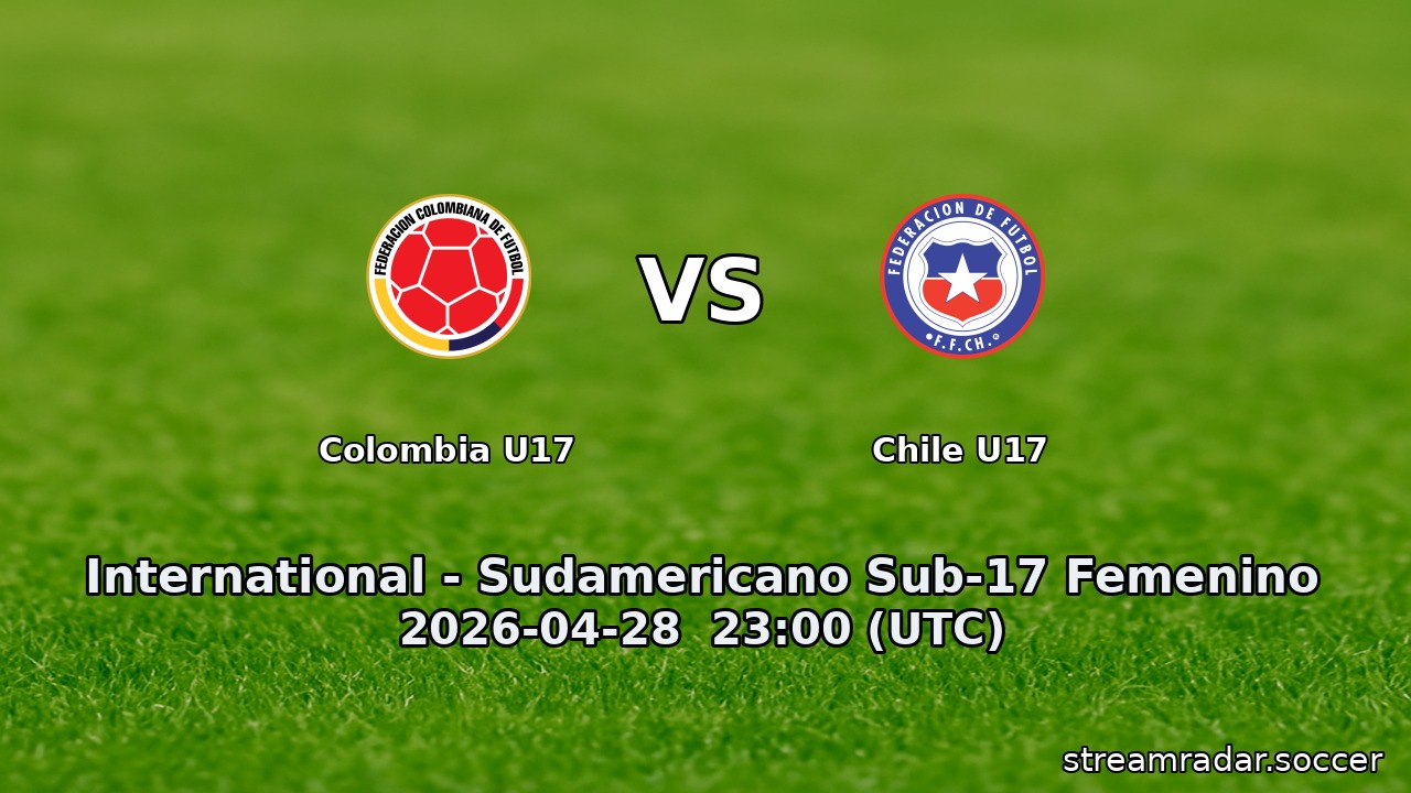 Colombia U17 vs Chile U17