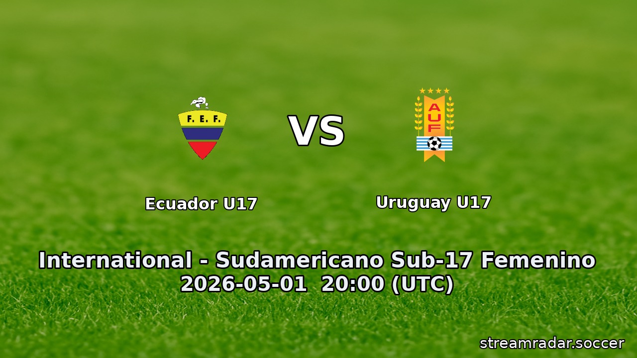Ecuador U17 vs Uruguay U17