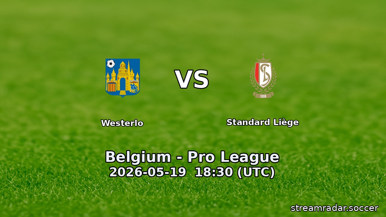 Westerlo vs Standard Liège