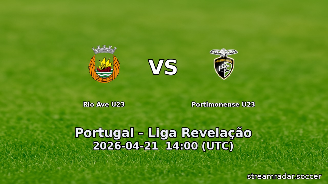 Rio Ave U23 vs Portimonense U23