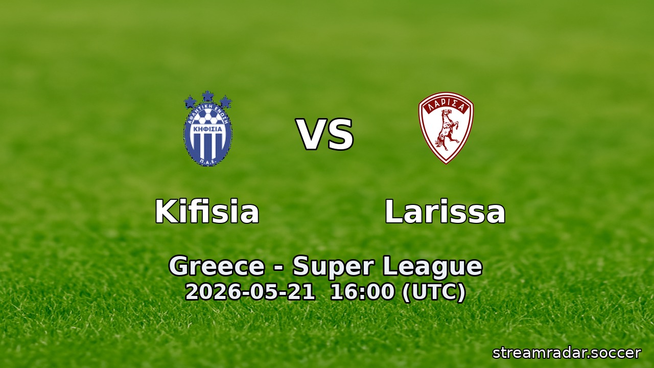 Kifisia vs Larissa