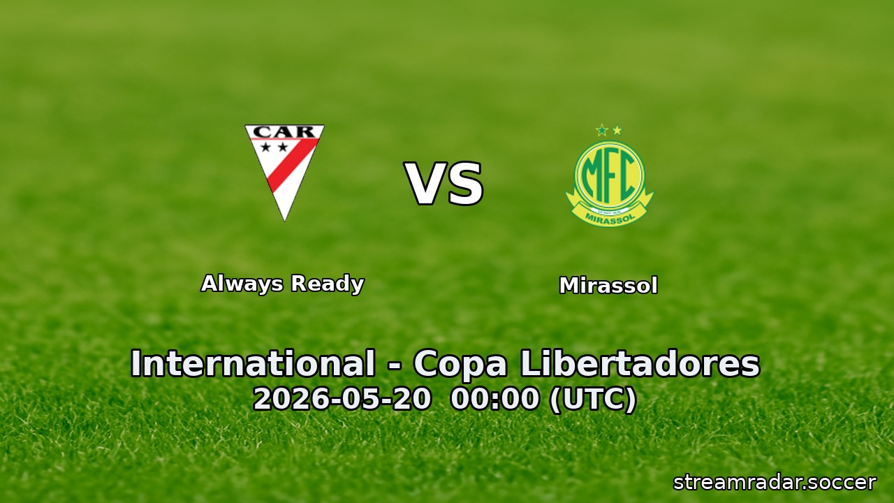 Always Ready vs Mirassol
