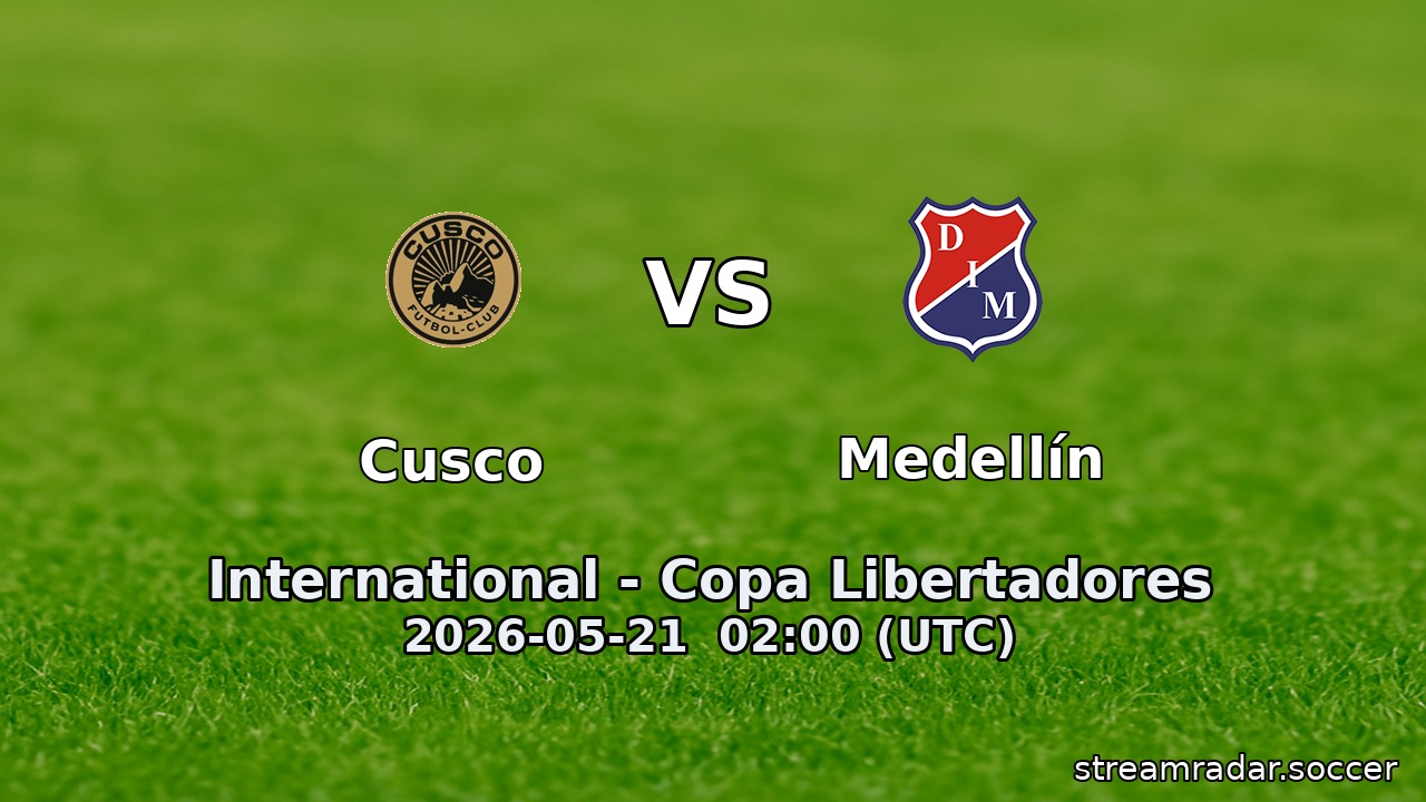 Cusco vs Medellín