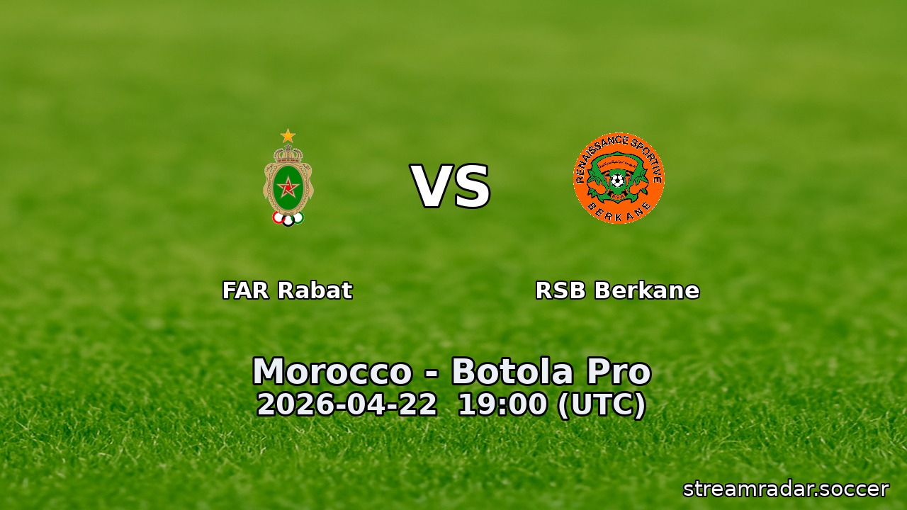 FAR Rabat vs RSB Berkane