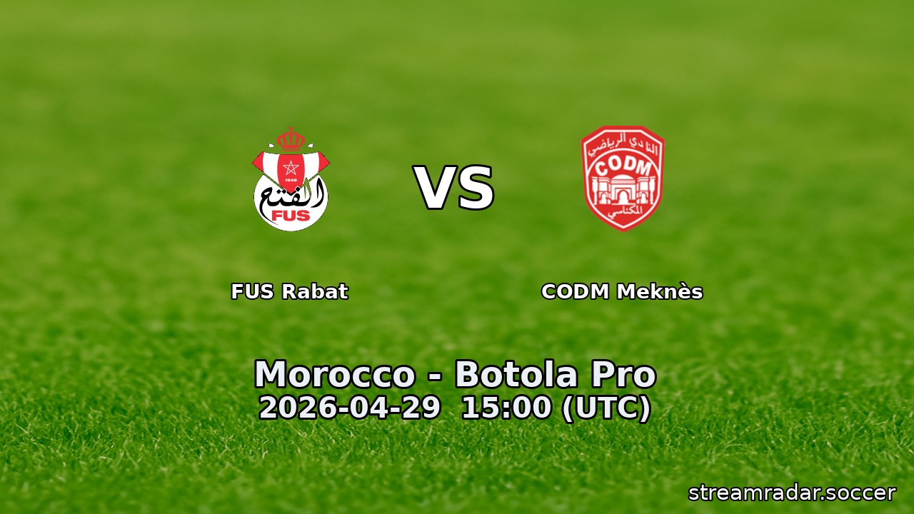 FUS Rabat vs CODM Meknès