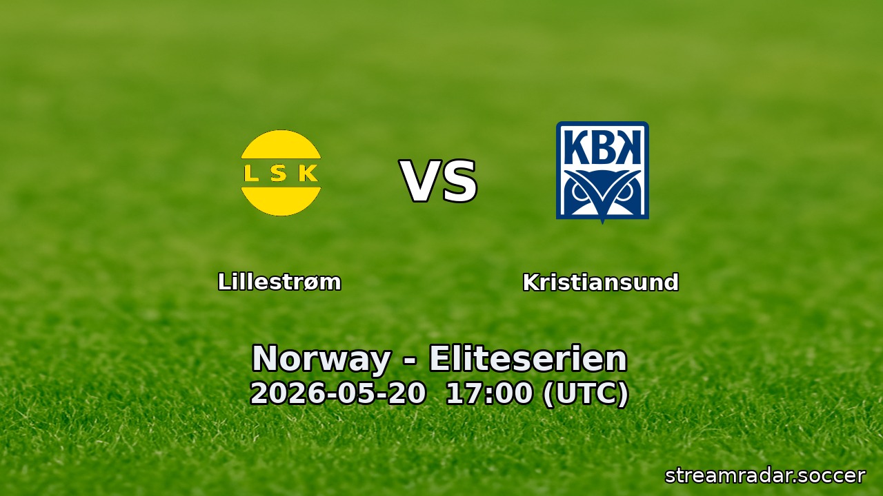 Lillestrøm vs Kristiansund