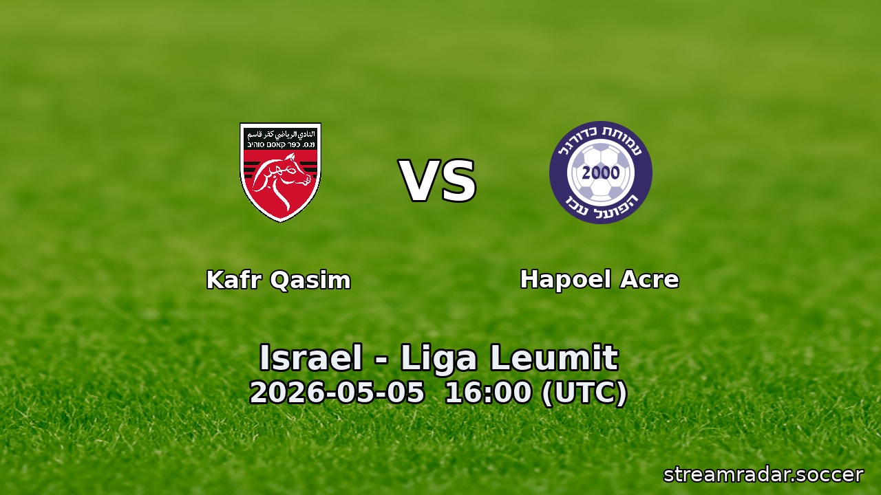 Kafr Qasim vs Hapoel Acre