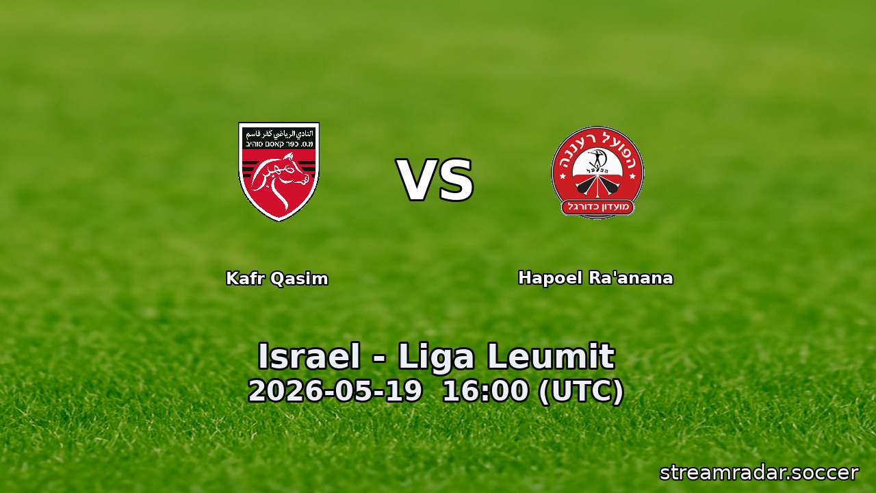 Kafr Qasim vs Hapoel Ra'anana